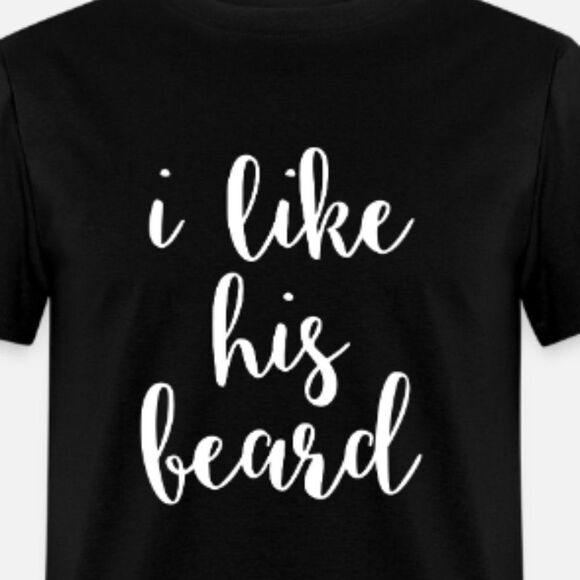 SET OF 2 SHIRTS! I like her butt and I like his beard - Picture 2 of 2